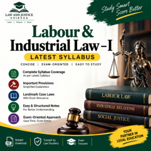 Labour & Industrial Law – I | Latest Syllabus